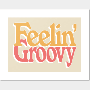 Feelin' Groovy \/\/\ Retro Style Typography Design Posters and Art